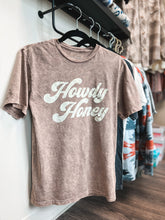 Load image into Gallery viewer, Howdy Honey Graphic Tee
